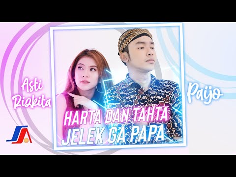 Harta dan Tahta Jelek Ga Papa - Paijo & Asti Rizkita (Official Music Video) | NEW CLIP VERSION