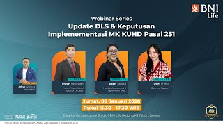 Thumbnail #WEBINAR : UPDATE DLS & KEPUTUSAN IMPLEMENTASI MK KUHD PASAL 251