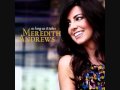Meredith Andrews Ft. Paul Baloche - How Great Is The Love