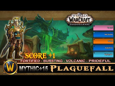Plaguefall Mythic 15 Fortified Bursting Volcanic Prideful Prot Paladin Shadowlands
