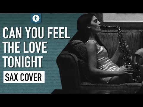 Elton John - Can You Feel the Love Tonight | Sax Cover | Alexandra Ilieva | Thomann