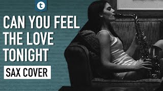 Download lagu Elton John - Can You Feel the Love Tonight | Sax Cover | Alexandra Ilieva | Thomann mp3