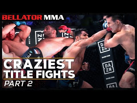 Craziest Title Fights - Part 2 | Bellator MMA