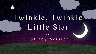 Twinkle, Twinkle Little Star (Lullaby Version) | The Hound + The Fox