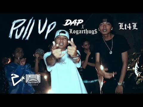 D A P - Pull Up ft. Logarthugs (OMV)