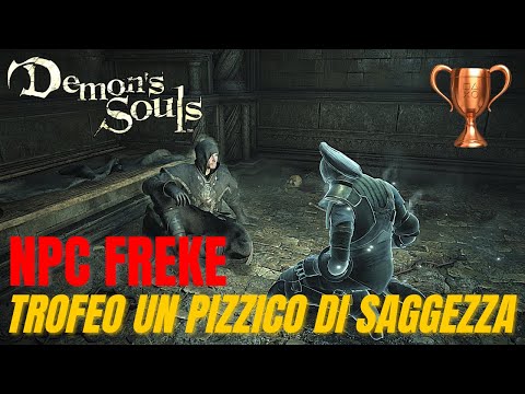 DEMON’S SOULS REMAKE - Guida LIBERARE FREKE  Gameplay PS5 ITA - Trofeo UN PIZZICO DI SAGGEZZA