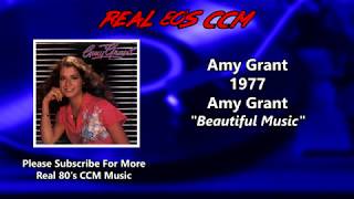Amy Grant - Beautiful Music (HQ)