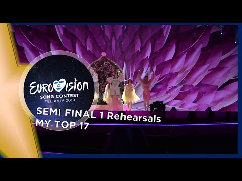 Eurovision 2019 Rehearsals | Semi-Final 1 - My Top 17!