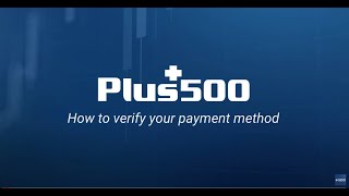 Plus500 How to verify your payment method anuncio