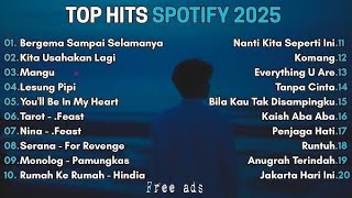 Download lagu π§TOP HITS SPOTIFY 20 PLAYLIST INDONESIA 2025 | Lagu Pop Viral & Trending TikTok Tanpa Iklan mp3 Download lagu π§TOP HITS SPOTIFY 20 PLAYLIST INDONESIA 2025 | Lagu Pop Viral & Trending TikTok Tanpa Iklan mp3