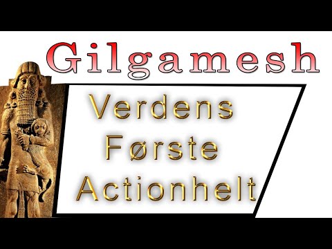 Gilgamesh Verdens Første Actionhelt - epic of gilgamesh