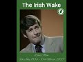 The Irish Wake - Dave Allen