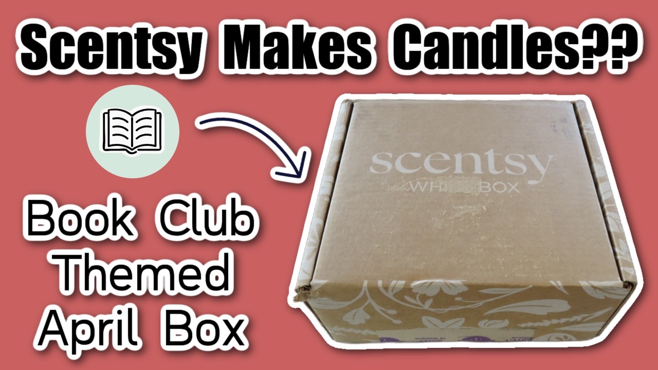 Scentsy Candles!? Opening the April 2026 Whiff Box