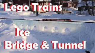 Lego Trains - Over an ice bridge and through an ice tunnel - Part 1