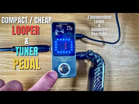 Cheap LOOPER + TUNER Pedal - Lekato Looper - Demo/Review/Tutorial