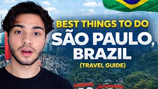 Best Things to Do in São Paulo, Brazil (Travel Guide)
