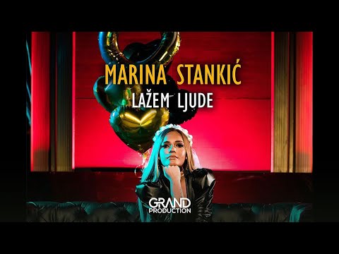 Marina Stankic - Lazem ljude - (Official Video 2018)