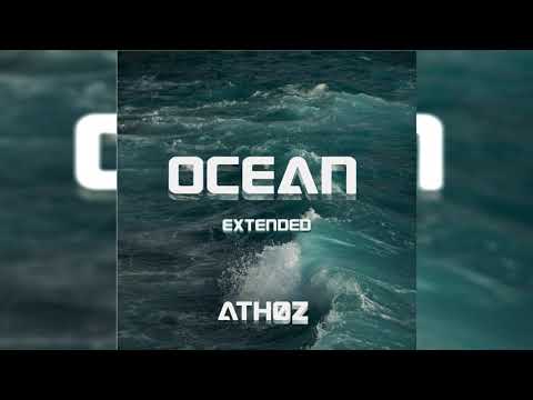Athøz - Ocean (Extended Mix)