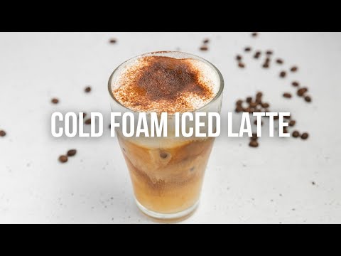Cold Foam Iced Latte