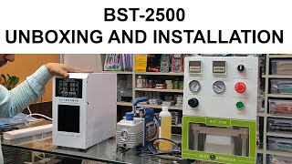 BST-2500 OCA LAMINATION MACHINE | EDGE SUPPORTED | UNBOXING & INSTALLATION