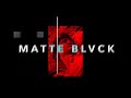 Matte Blvck Monumental Visualizer