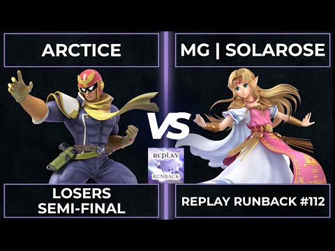 Replay Runback #112: Losers Semi-Final: Arctice vs MG | Solarose
