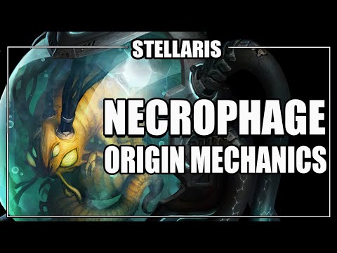 Stellaris - Necrophage Origin Mechanics