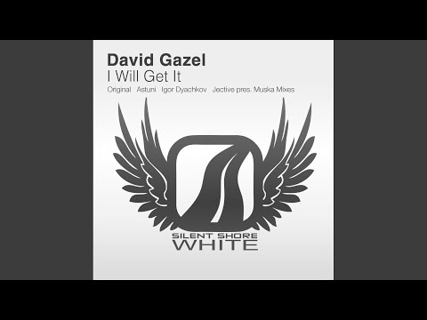 I Will Get It (Astuni Remix)