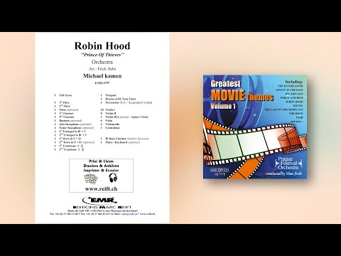 Michael Kamen: Robin Hood - Editions Marc Reift - for Orchestra