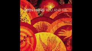 Open Hand - You and Me (2005)