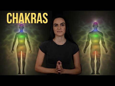 Chakras Explained - Complete Guide