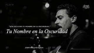 Tu Nombre en la Oscuridad — Spanish Soul/Blues | Jerry’s Sound Room