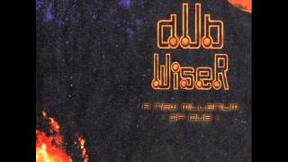 Dub Wiser ‎– A New Millenium Of Dub (2001) Full Album