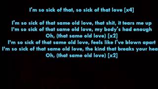 Selena Gomez - Same Old Love LYRICS OFFICIAL with music