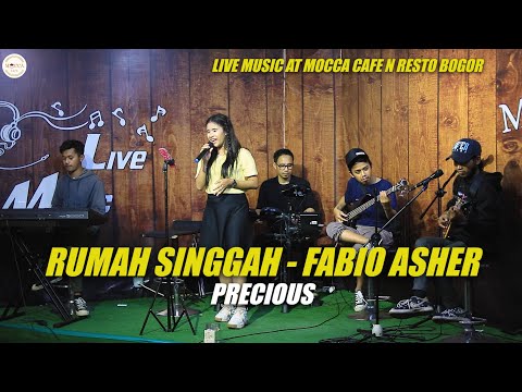 RUMAH SINGGAH - FABIO ASHER | PRECIOUS | LIVE MUSIC AT MOCCA CAFE BOGOR
