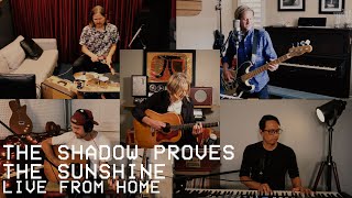 Switchfoot - The Shadow Proves The Sunshine (Live From Home)