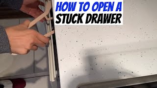 How To Open A Stuck Kitchen Drawer