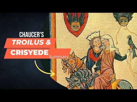 Troilus and Criseyde, Geoffrey Chaucer. short summary
