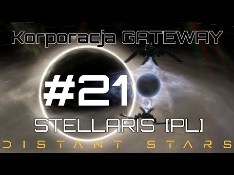 Stellaris GATEWAY (PL), Distant Stars, cz.21 - przywódcy się wykruszają.
