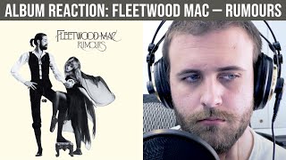 ALBUM REACTION: Rumours — Fleetwood Mac