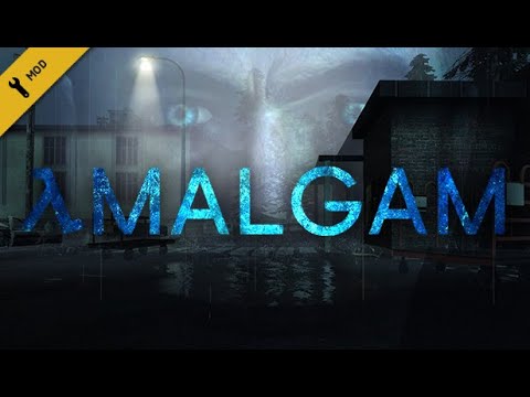 Amalgam - Complete Mod Walkthrough (NEW VERSION)
