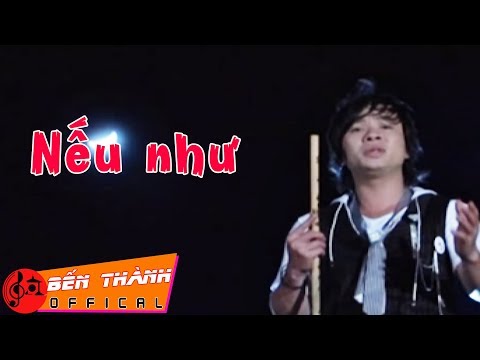 Nếu Như - Nhất Khang