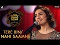 Tere Bin / Nahi Saamne - Akriti Kakar | Big Band Theory | Mashup