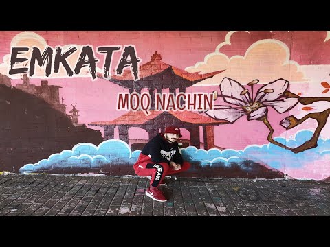Emkata - MOQ NACHIN (Official 4K Video)