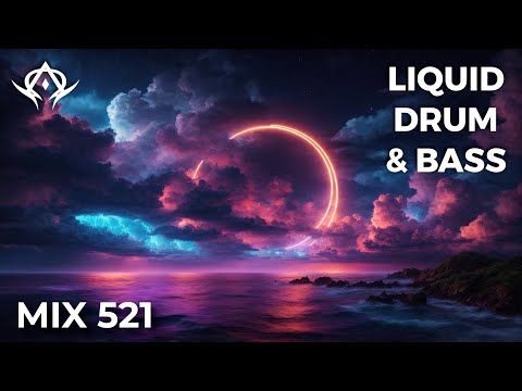 Liquid Drum and Bass Mix 521