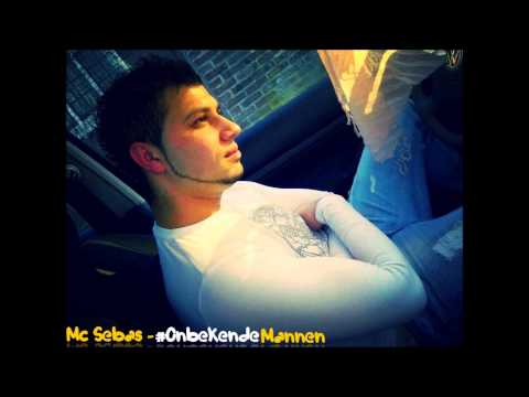 Mc Sebas - #OnbekendeMannen 2013!