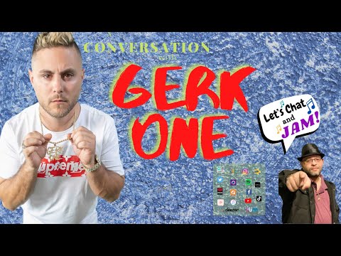 A Conversation With GerkOne