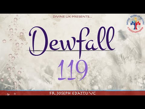 Dewfall 119 - Are you experiencing blocks in your life?