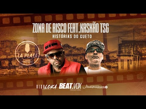 Zona de Risco feat. Kaskao TSG - Histórias do Gueto - Clipe Oficiail