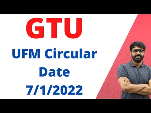 GTU Latest Circular | UFM List Summer 2021 Exam | For All GTU Students | 7/1/2022